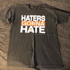 Adidas “Haters Gonna Hate” Tee Shirt